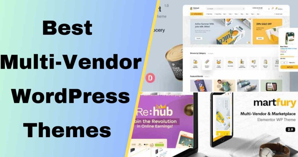 Best Multi vendor WordPress themes