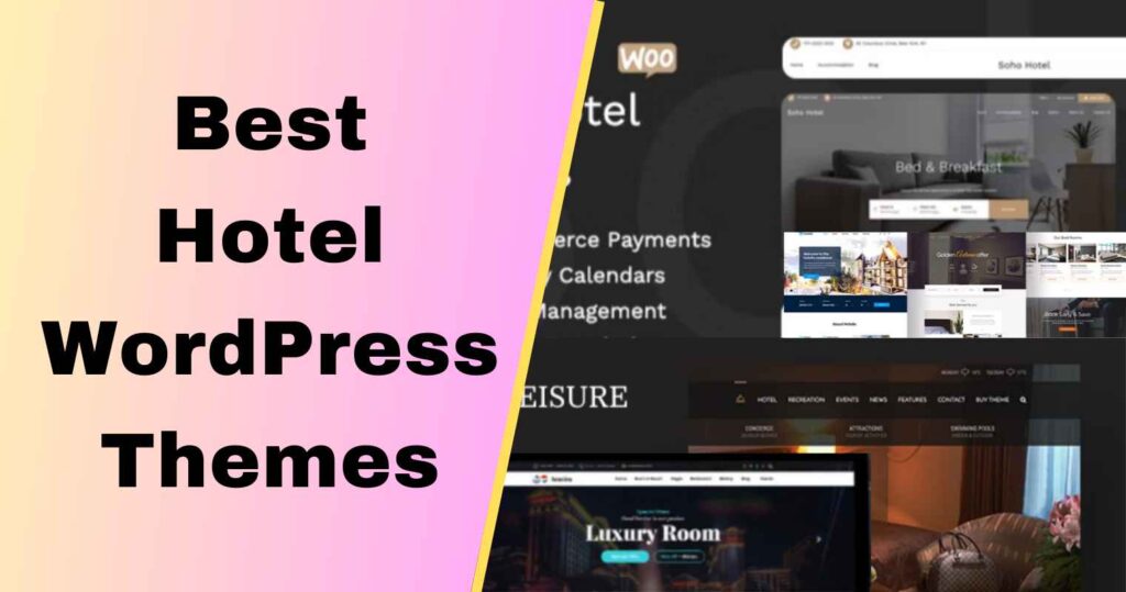 Top Hotel WordPress Themes